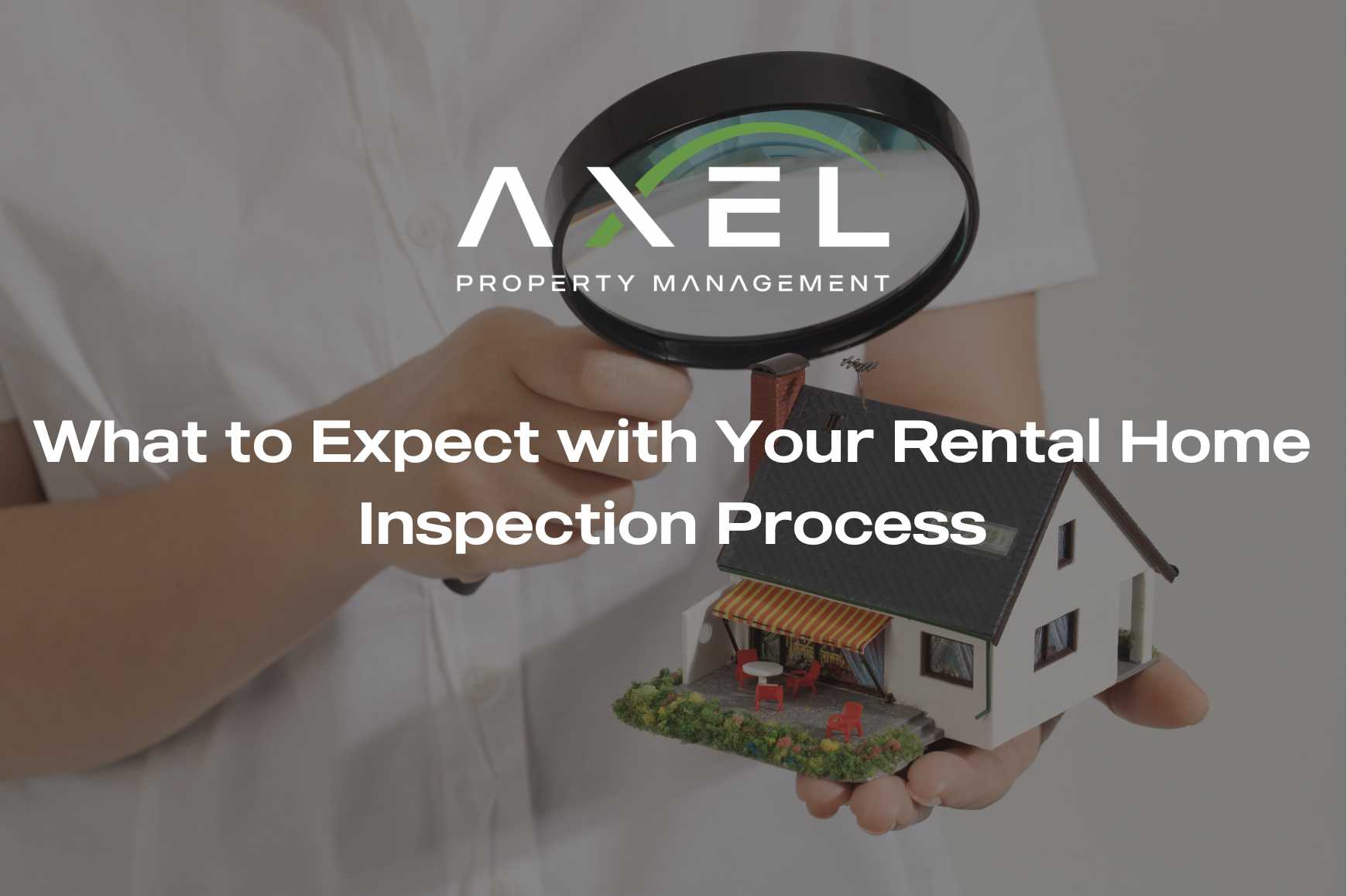 What to Expect with Your Rental Home Inspection Process